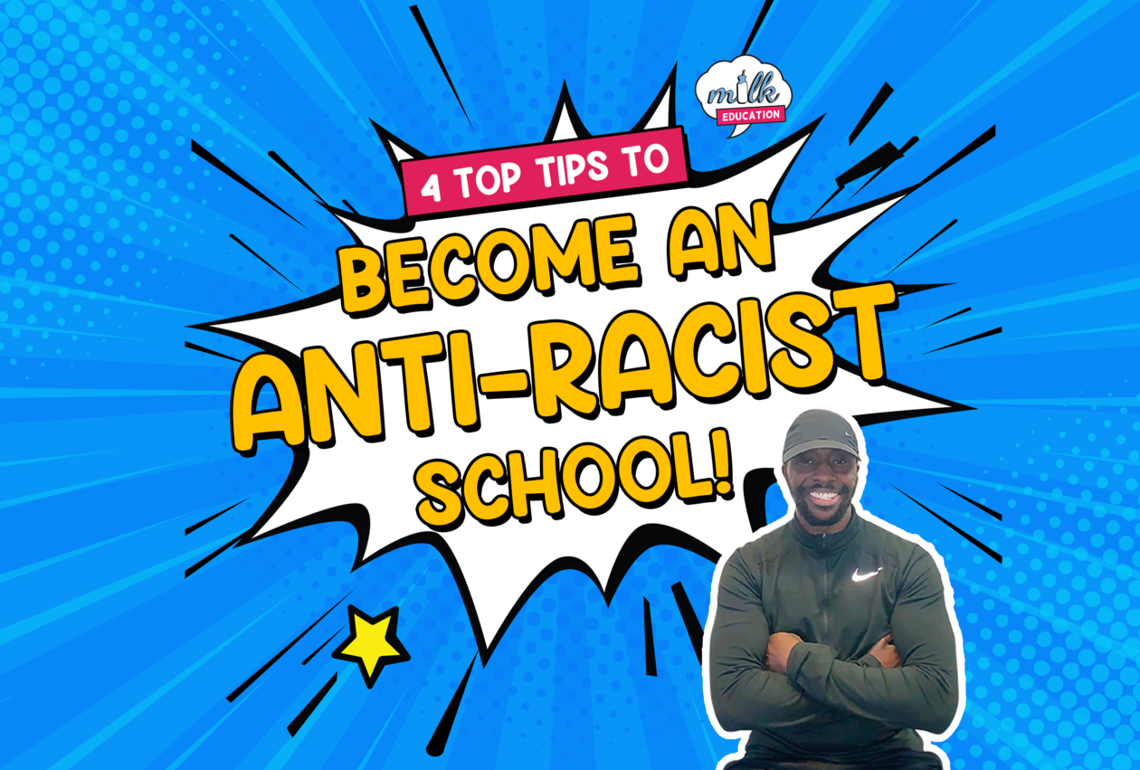 Loti top tips to be an anti-racist school